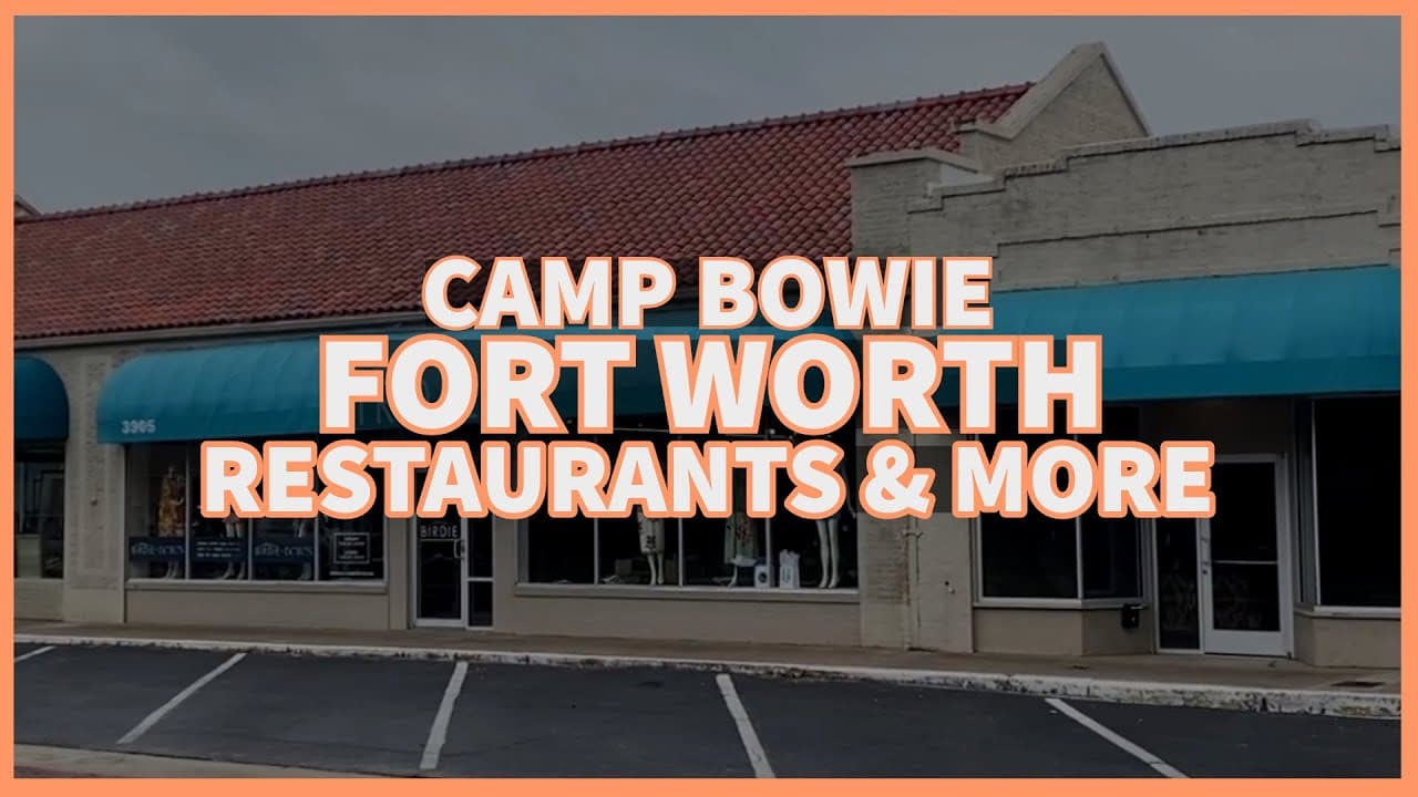 Fort Worth Restaurants: Exploring Camp Bowie Eateries & More