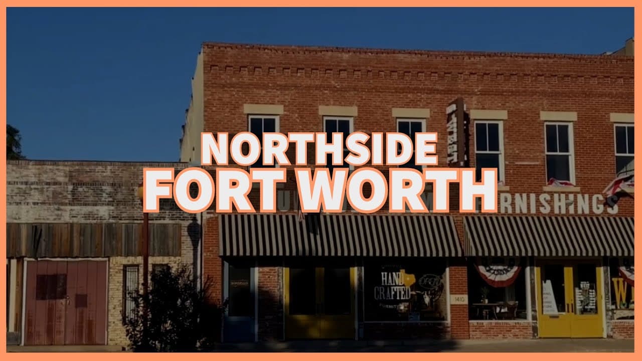 A tour of the Northside neighborhood in Fort Worth, Texas
