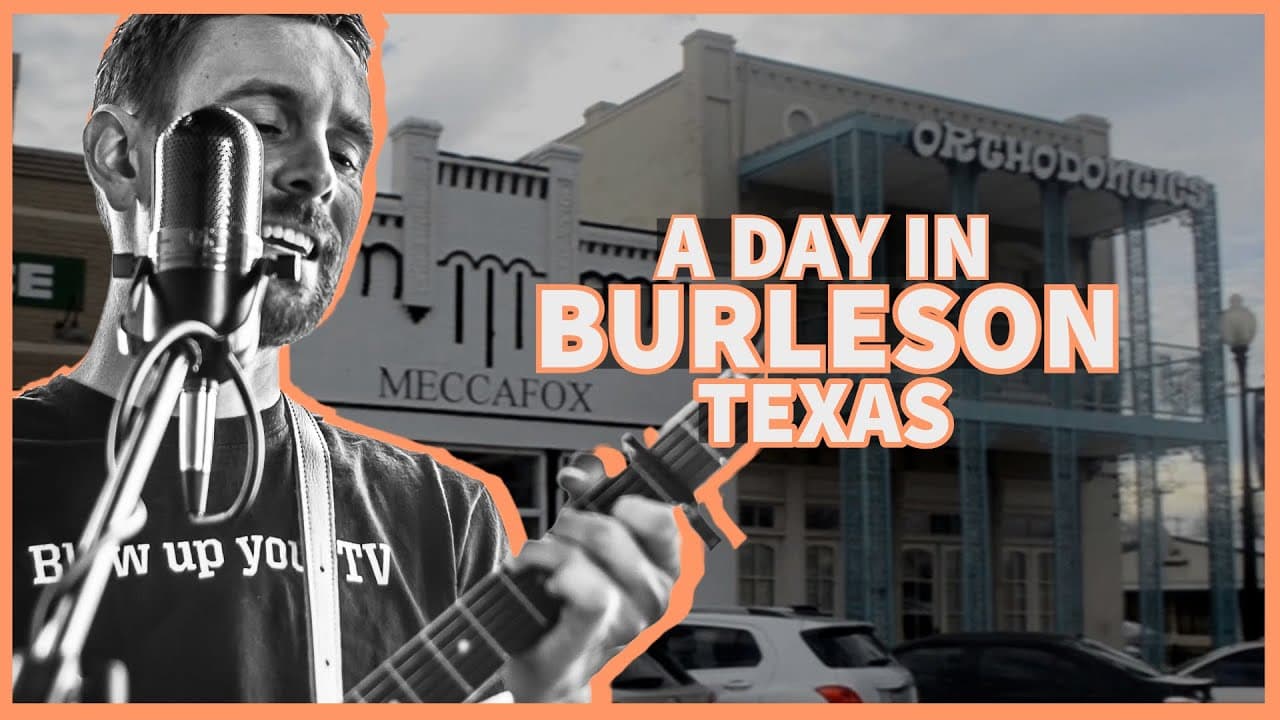 Burleson, TX: A City Tour of Old Town (Near Fort Worth)