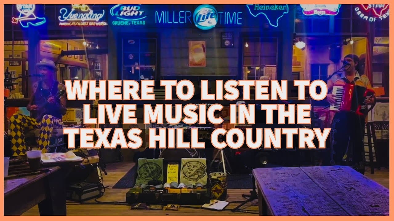 Where to listen to live music in the Texas Hill Country