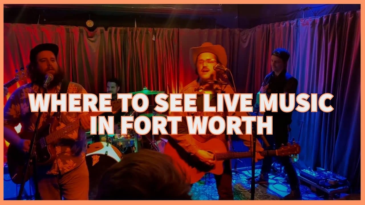Where to see live music in Fort Worth