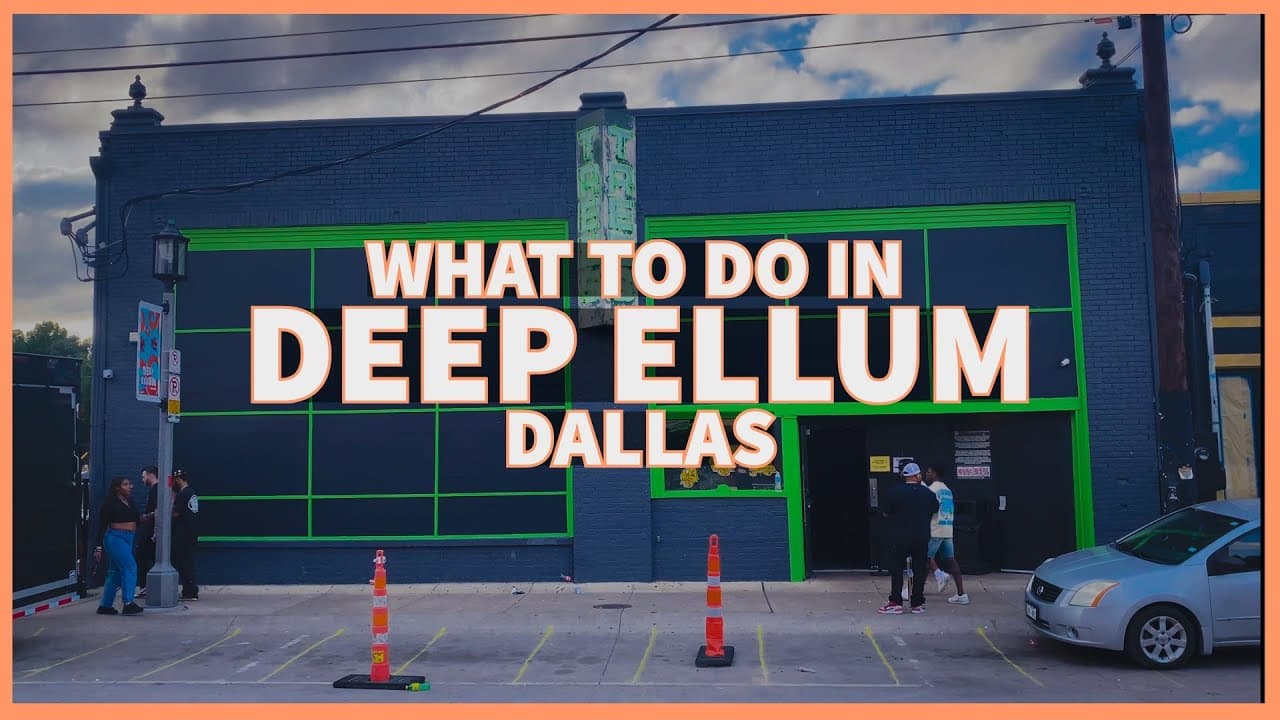 What to do in Deep Ellum, Dallas